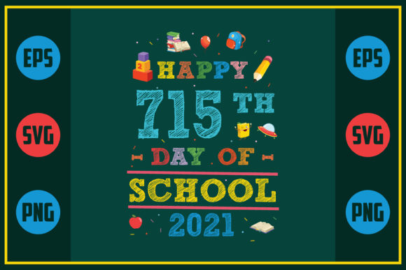 Happy 715th Day of School 2021 Embroidery Design Review